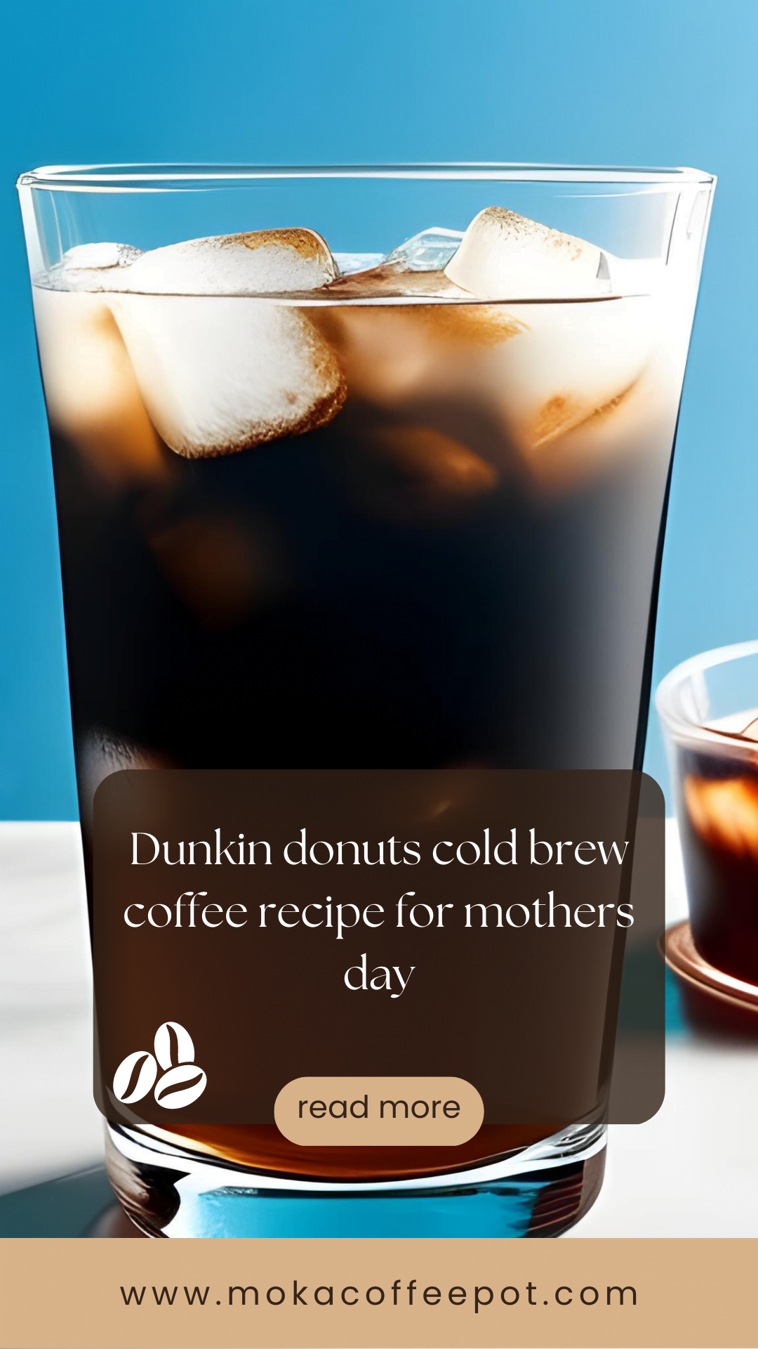 Dunkin donuts cold brew coffee recipe for mothers day