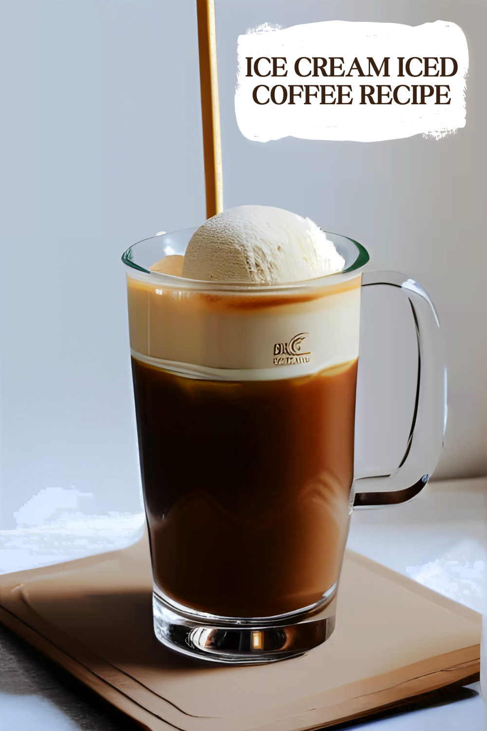 Ice Cream Iced Coffee Recipe The Perfect Refreshing Drink For Summer 