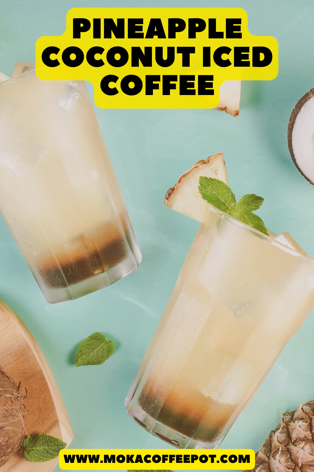 Pineapple Coconut Iced Coffee