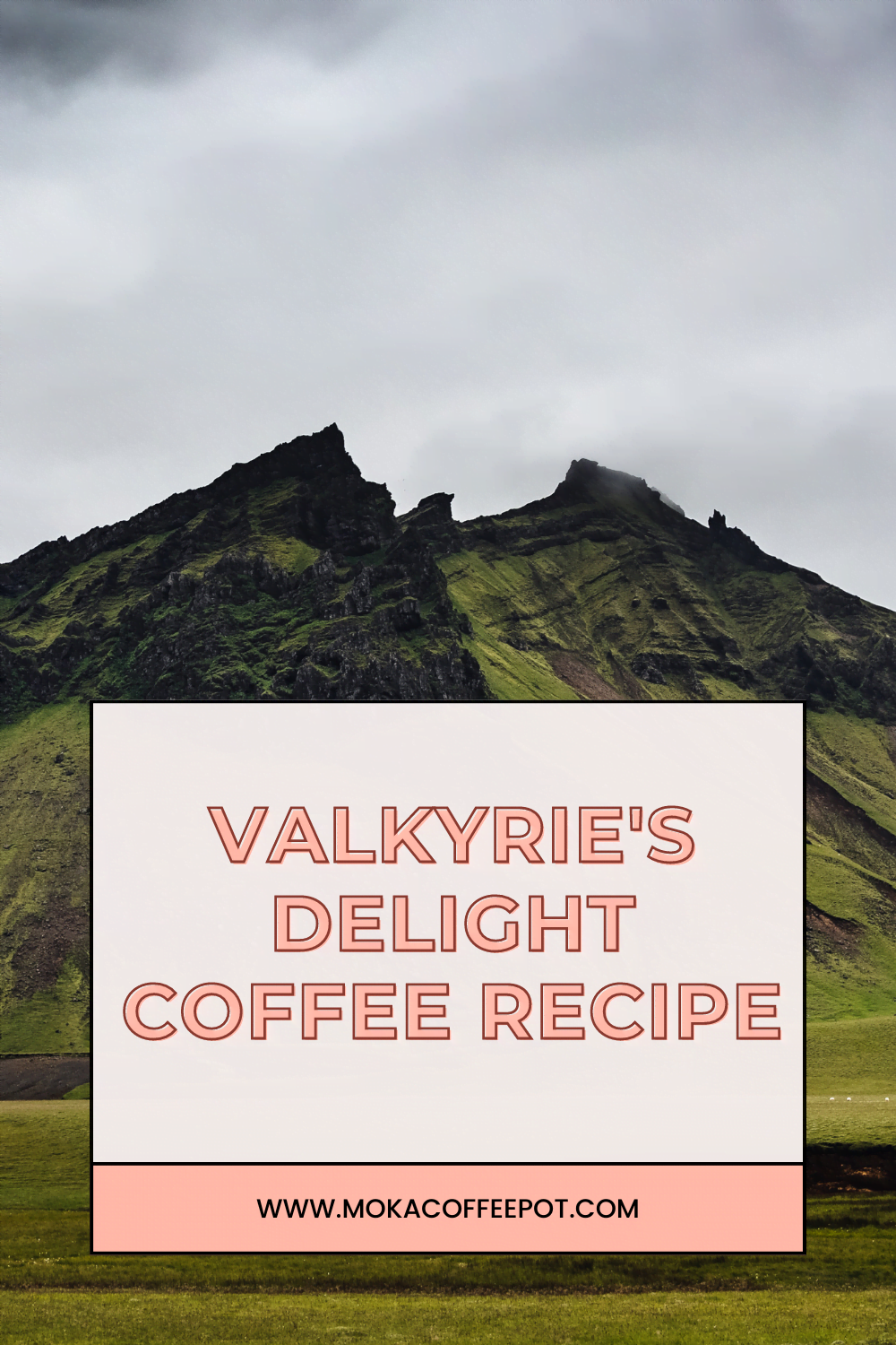 Valkyrie's Delight coffee recipe